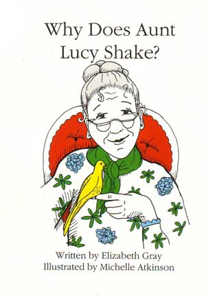 Book Cover for Why Does Aunt Lucy Shake?
